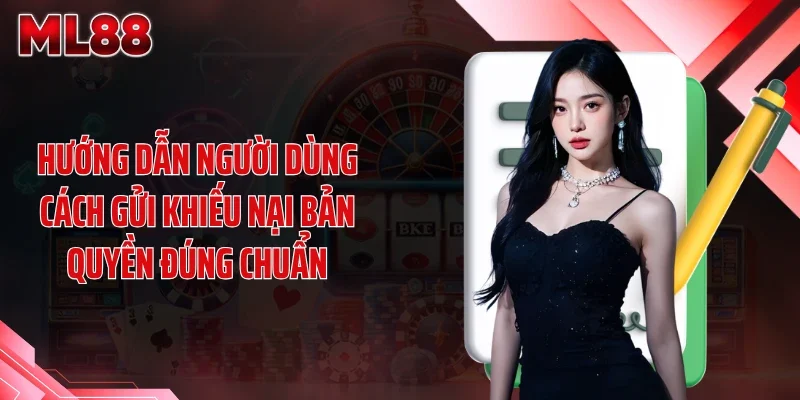 huong dan nguoi dung cach gui khieu nai ban quyen dung chuan Hướng dẫn người dùng cách gửi khiếu nại bản quyền đúng chuẩn